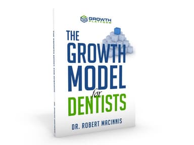 The Growth Model for Dentists